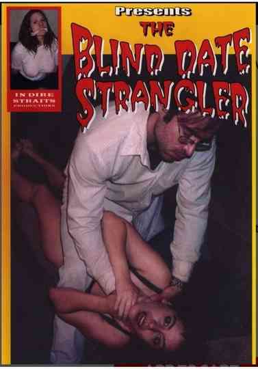 The Blind Date Strangler Poster
