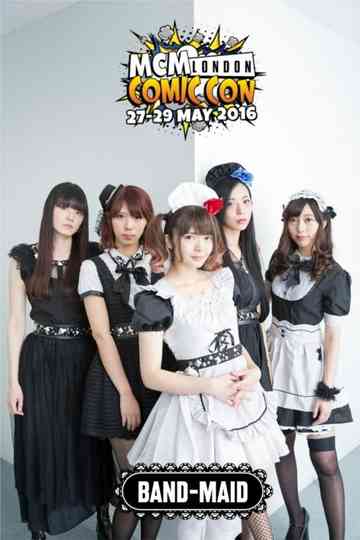 BAND-MAID - MCM London Comic Con Poster