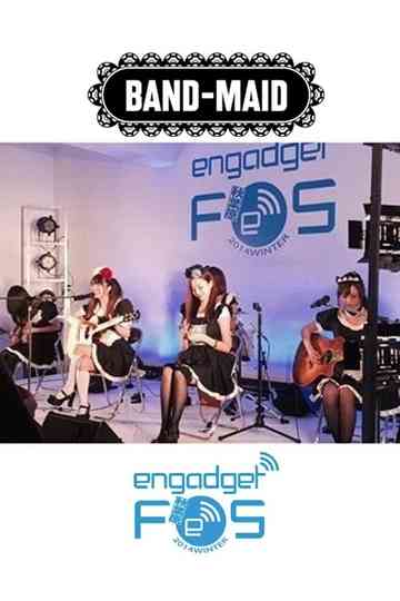 BAND-MAID - Engadget 2014 Winter Festival Poster