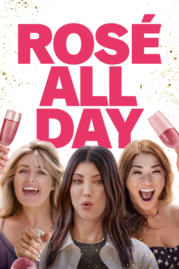 Rosé All Day Poster