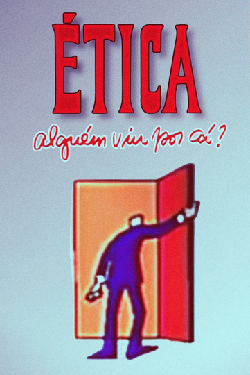 Ethics, has anyone seen it around? Poster