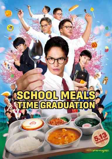 School Meals Time Graduation poster