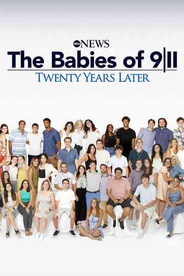 The Babies of 9/11: Twenty Years Later Poster