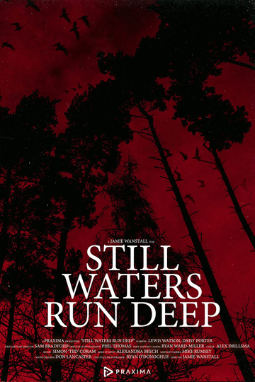 Still Waters Run Deep Poster