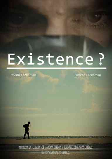 Existence? Poster