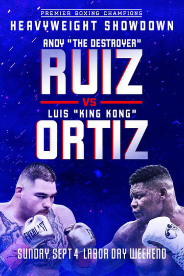 Andy Ruiz Jr. vs Luis Ortiz Poster