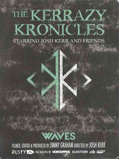 The Kerrazy Kronicles Poster