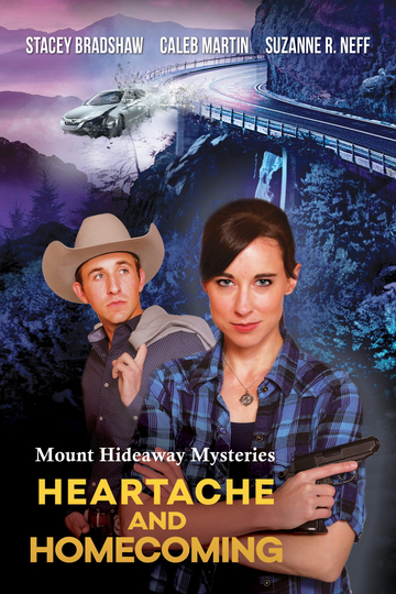 Mount Hideaway Mysteries: Heartache and Homecoming Poster