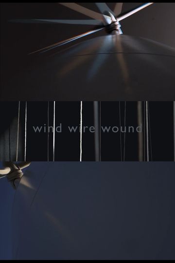 WIND WIRE WOUND