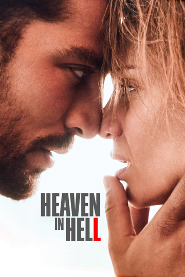 Heaven in Hell Poster