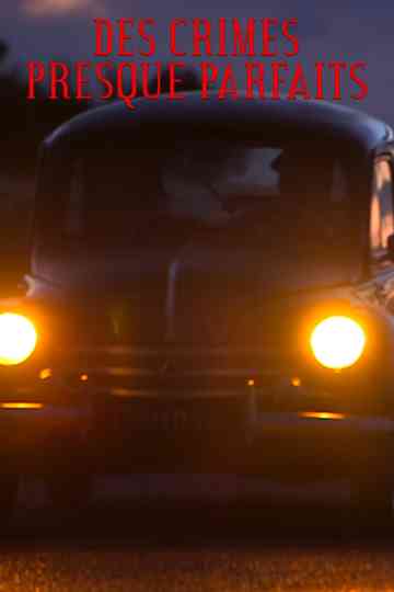 Des crimes presque parfaits Poster