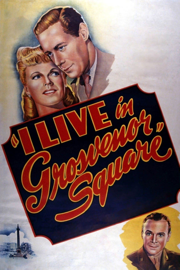 I Live in Grosvenor Square Poster