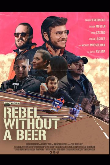 Jimmy Arcurio Presents: Rebel Without A Beer Poster