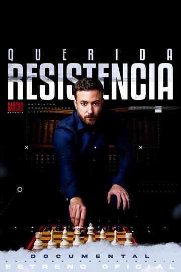 Querida Resistencia Poster