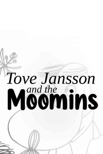 Tove Jansson and the Moomins Poster