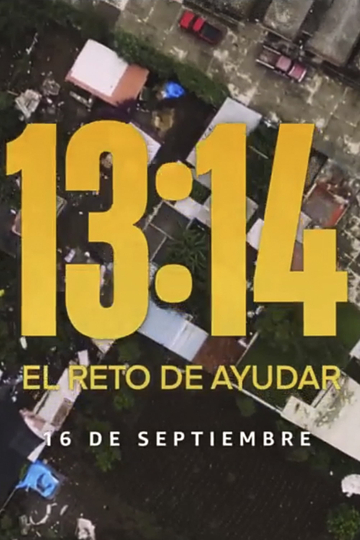 13:14: El Reto de Ayudar Poster