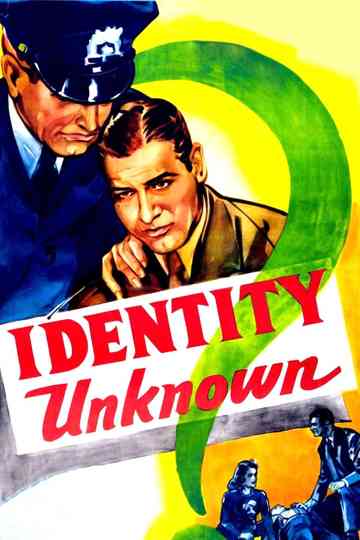 Identity Unknown Poster