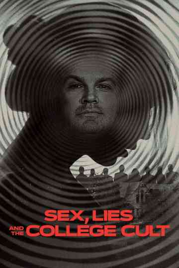 Sex, Lies and the College Cult Poster