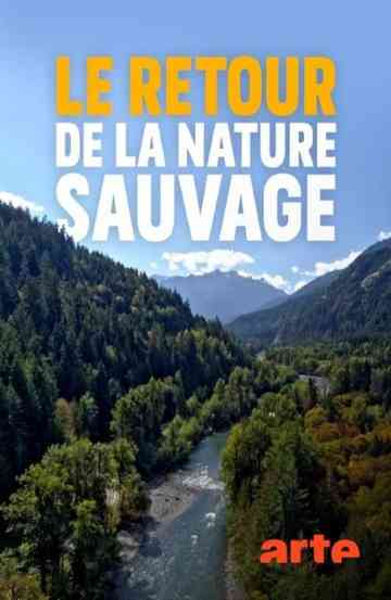 Le retour de la nature sauvage poster