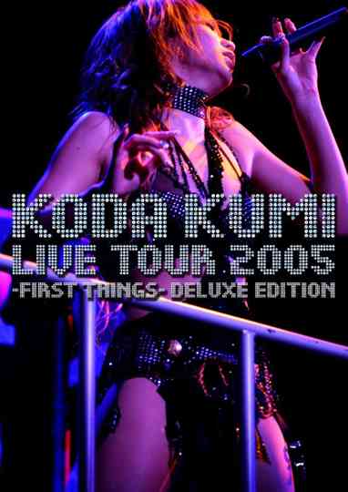 Live Tour 2005 ~First Things~ Poster