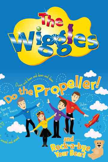 The Wiggles: Do The Propeller poster