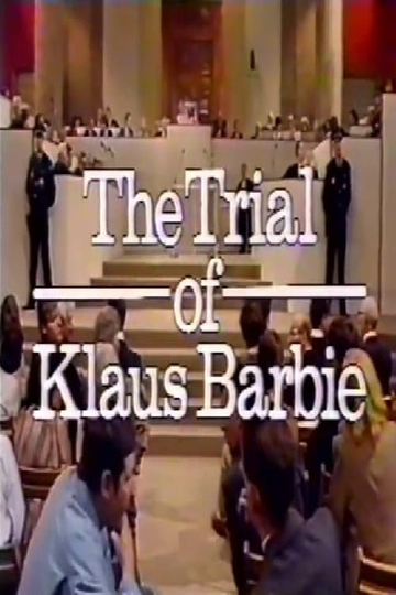 The Trial of Klaus Barbie Poster