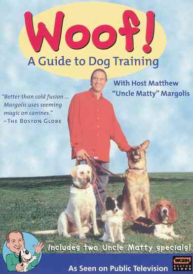 Woof! A Guide to Dog Training Poster