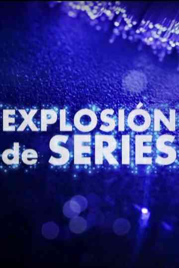 Explosión de series