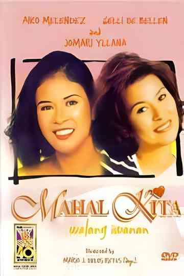 Mahal Kita, Walang Iwanan Poster