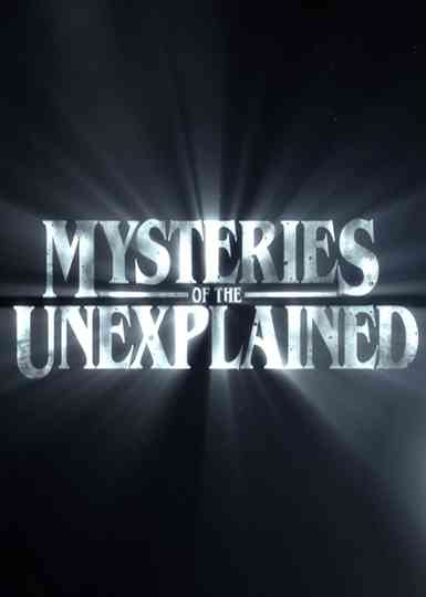 Mysteries of the Unexplained Poster