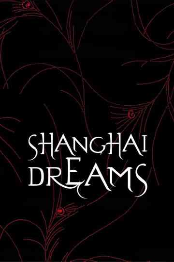 Shanghai Dreams Poster