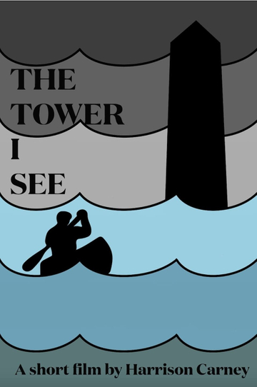 The Tower I See Poster