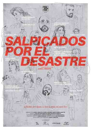 Salpicados por el desastre Poster