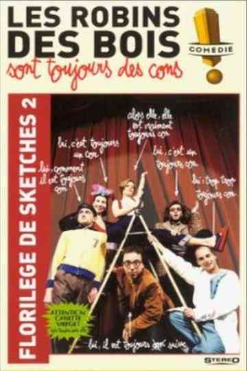 Les Robins Des Bois sont toujours des cons Florilège Vol 2