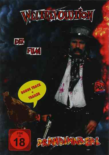 Weltrevoution  Drahdiwaberl Poster