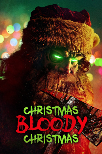 Christmas Bloody Christmas Poster