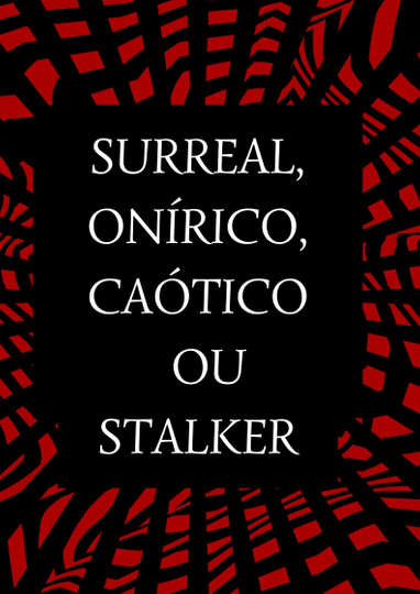 Surreal, Onírico, Caótico Poster