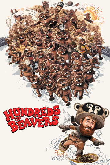 Hundreds of Beavers Poster