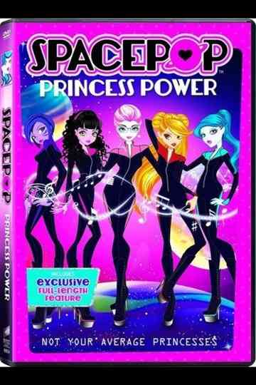 SpacePOP: Princess Power Poster