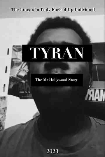 Tyran: The Mr Hollywood Story Poster