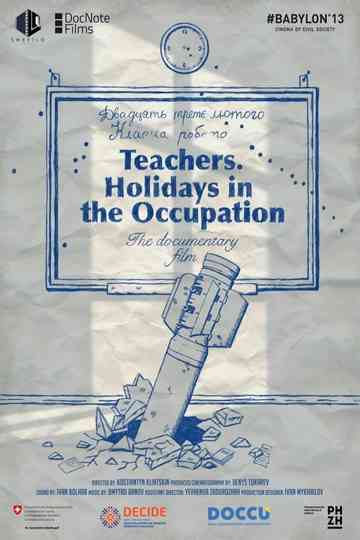 Teachers. Holidays in the Occupation Poster