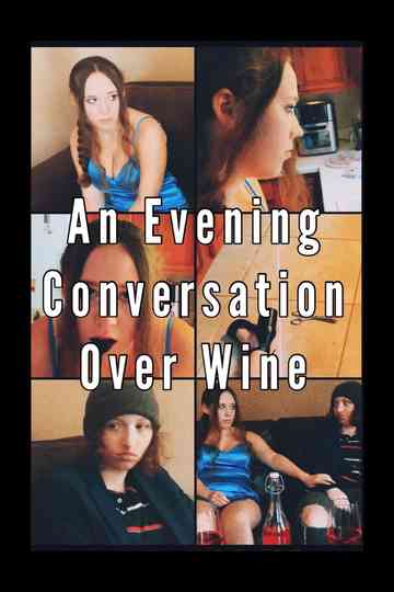 An Evening Conversation Over Wine poster