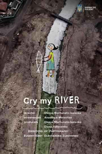 Cry, My River Poster
