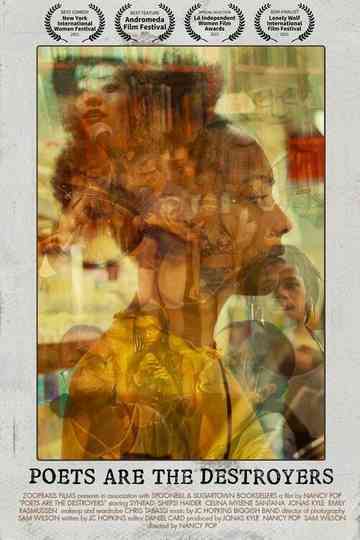Poets Are the Destroyers Poster