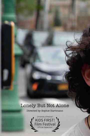 Lonely But Not Alone Poster