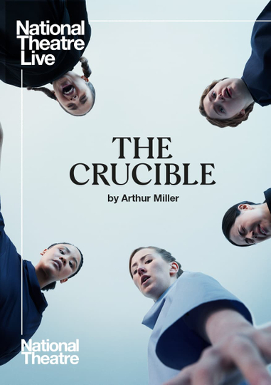 National Theater Live: The Crucible Poster