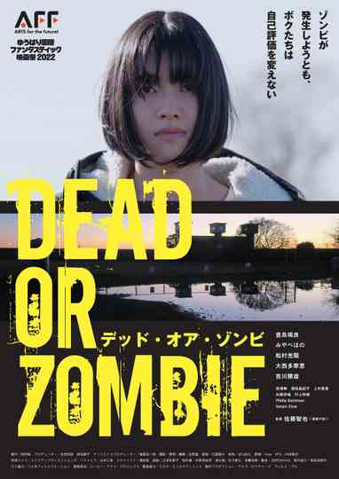 Dead or Zombie Poster