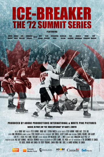 Ice-Breaker: The '72 Summit Series Poster