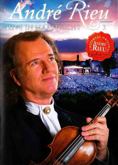 Andre Rieu : Live In Maastricht 3 Poster