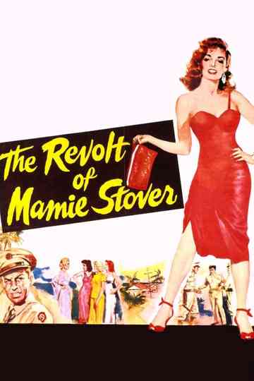 The Revolt of Mamie Stover Poster